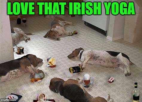 irish yoga imgflip 1wnjpa irish yoga imgflip