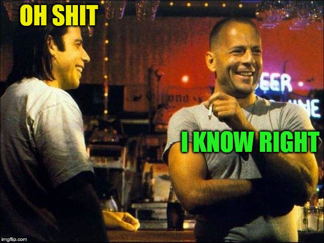 laughing | OH SHIT I KNOW RIGHT | image tagged in laughing | made w/ Imgflip meme maker