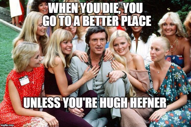 RIP Hugh | image tagged in playboy | made w/ Imgflip meme maker