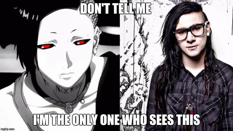 I now call this character Skrillex when I forget his name | DON'T TELL ME; I'M THE ONLY ONE WHO SEES THIS | image tagged in tokyo ghoul,anime,skrillex,dubstep | made w/ Imgflip meme maker