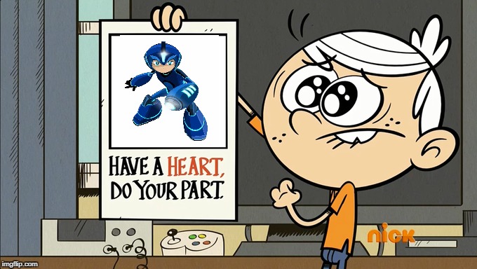 image tagged in lincoln,mega man,loud house,man of action | made w/ Imgflip meme maker