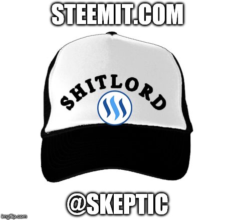 STEEMIT.COM; @SKEPTIC | made w/ Imgflip meme maker