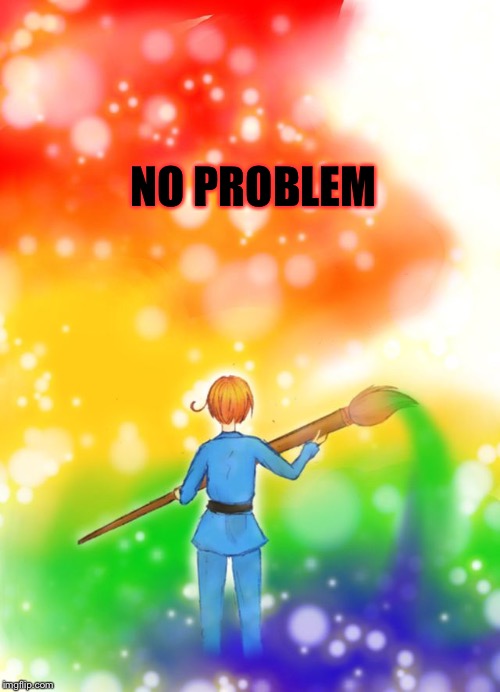 Artistic Italy | NO PROBLEM | image tagged in artistic italy | made w/ Imgflip meme maker