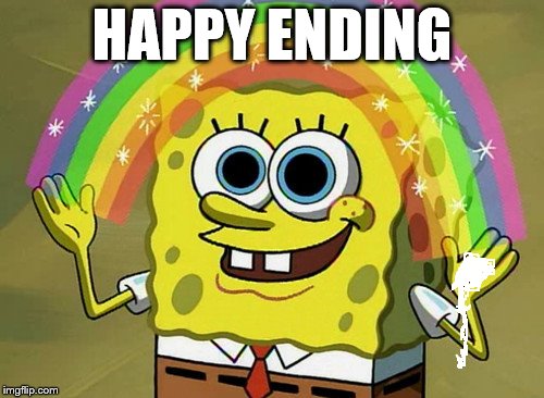 Imagination Spongebob | HAPPY ENDING | image tagged in memes,imagination spongebob | made w/ Imgflip meme maker