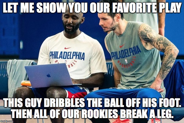 LET ME SHOW YOU OUR FAVORITE PLAY; THIS GUY DRIBBLES THE BALL OFF HIS FOOT. THEN ALL OF OUR ROOKIES BREAK A LEG. | made w/ Imgflip meme maker