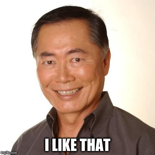 I LIKE THAT | made w/ Imgflip meme maker