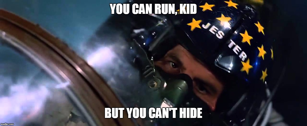 YOU CAN RUN, KID; BUT YOU CAN'T HIDE | made w/ Imgflip meme maker