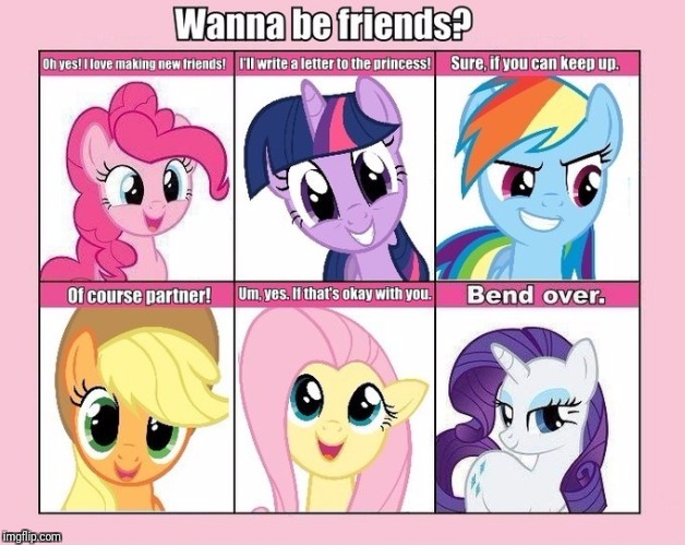 Friendship all around! (Except for Rarity) | image tagged in memes,my little pony,friends | made w/ Imgflip meme maker