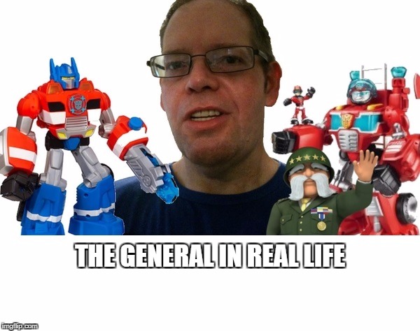 always wondered who voiced that annoying general,rick sellers | THE GENERAL IN REAL LIFE | image tagged in funny,transformers,commercials | made w/ Imgflip meme maker