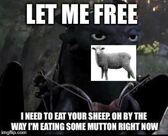 Bored Dragon | LET ME FREE; I NEED TO EAT YOUR SHEEP. OH BY THE WAY I'M EATING SOME MUTTON RIGHT NOW | image tagged in bored dragon | made w/ Imgflip meme maker
