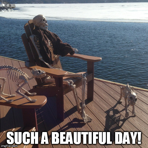 SUCH A BEAUTIFUL DAY! | made w/ Imgflip meme maker