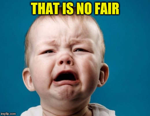 THAT IS NO FAIR | made w/ Imgflip meme maker
