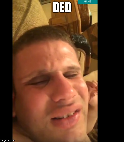 DED | made w/ Imgflip meme maker