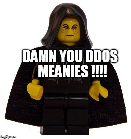 DAMN YOU DDOS  MEANIES !!!! | made w/ Imgflip meme maker