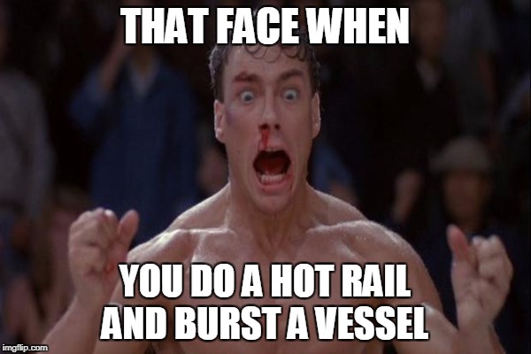 Don't do drugs or you may have some bad experiences  | THAT FACE WHEN YOU DO A HOT RAIL AND BURST A VESSEL | image tagged in when that pre workout kicks in after work,that face when,cocaine,memes | made w/ Imgflip meme maker