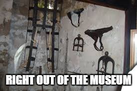 RIGHT OUT OF THE MUSEUM | made w/ Imgflip meme maker