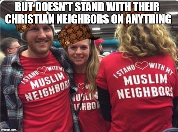 Liberals Suck! | BUT DOESN'T STAND WITH THEIR CHRISTIAN NEIGHBORS ON ANYTHING | image tagged in liberals suck,scumbag,retarded liberal protesters,libtards | made w/ Imgflip meme maker