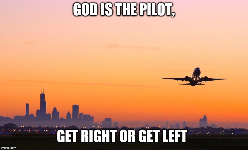 Image result for God is the pilot on plane