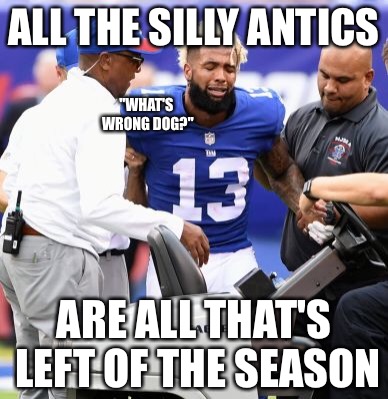 Skeet shooter | ALL THE SILLY ANTICS; "WHAT'S WRONG DOG?"; ARE ALL THAT'S LEFT OF THE SEASON | image tagged in odell beckham jr,gay pride,steam,clowns | made w/ Imgflip meme maker