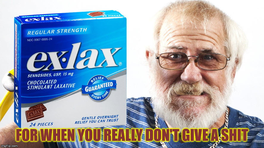 FOR WHEN YOU REALLY DON'T GIVE A SHIT | made w/ Imgflip meme maker