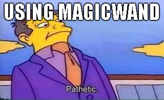 skinner pathetic | USING MAGICWAND | image tagged in skinner pathetic | made w/ Imgflip meme maker