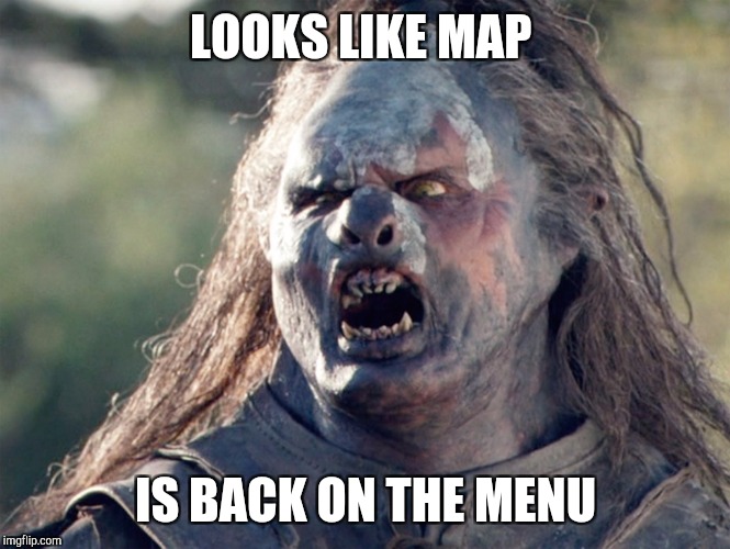 Meat's Back on The Menu Orc | LOOKS LIKE MAP; IS BACK ON THE MENU | image tagged in meat's back on the menu orc | made w/ Imgflip meme maker