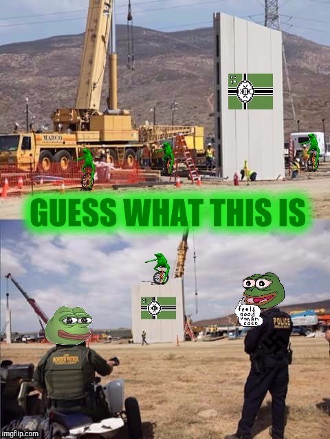 Hey liberals...first one to guess what this is gets a rare pepe meme :) | GUESS WHAT THIS IS | image tagged in trump wall,pepe the frog,maga,mexico,donald trump,dank memes | made w/ Imgflip meme maker
