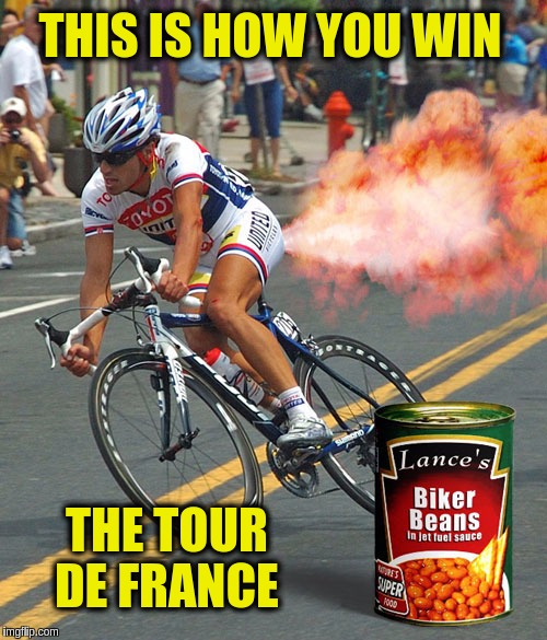 Forget about what you heard, this is how he really did it!!! (❛‿❛) |  THIS IS HOW YOU WIN; THE TOUR DE FRANCE | image tagged in memes,funny,toilet humor,farts,tour de france,cycling | made w/ Imgflip meme maker