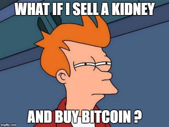 can i buy a kidney with bitcoin