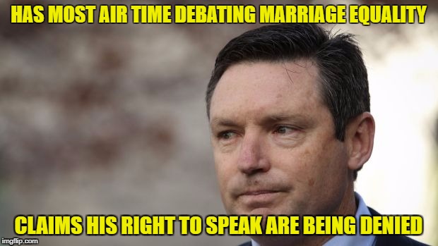 HAS MOST AIR TIME DEBATING MARRIAGE EQUALITY; CLAIMS HIS RIGHT TO SPEAK ARE BEING DENIED | image tagged in lyle shelton | made w/ Imgflip meme maker
