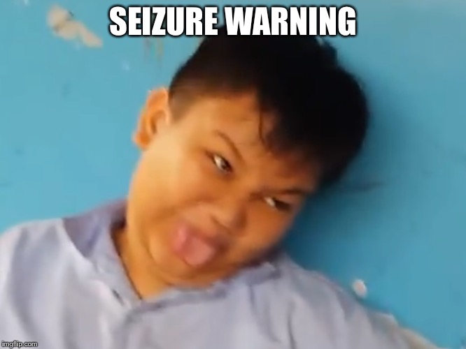 Seizure is best for critics | SEIZURE WARNING | image tagged in funny memes | made w/ Imgflip meme maker