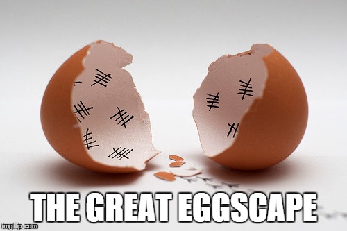 Movie Titles | THE GREAT EGGSCAPE | image tagged in memes,eggshell,the great eggscape | made w/ Imgflip meme maker