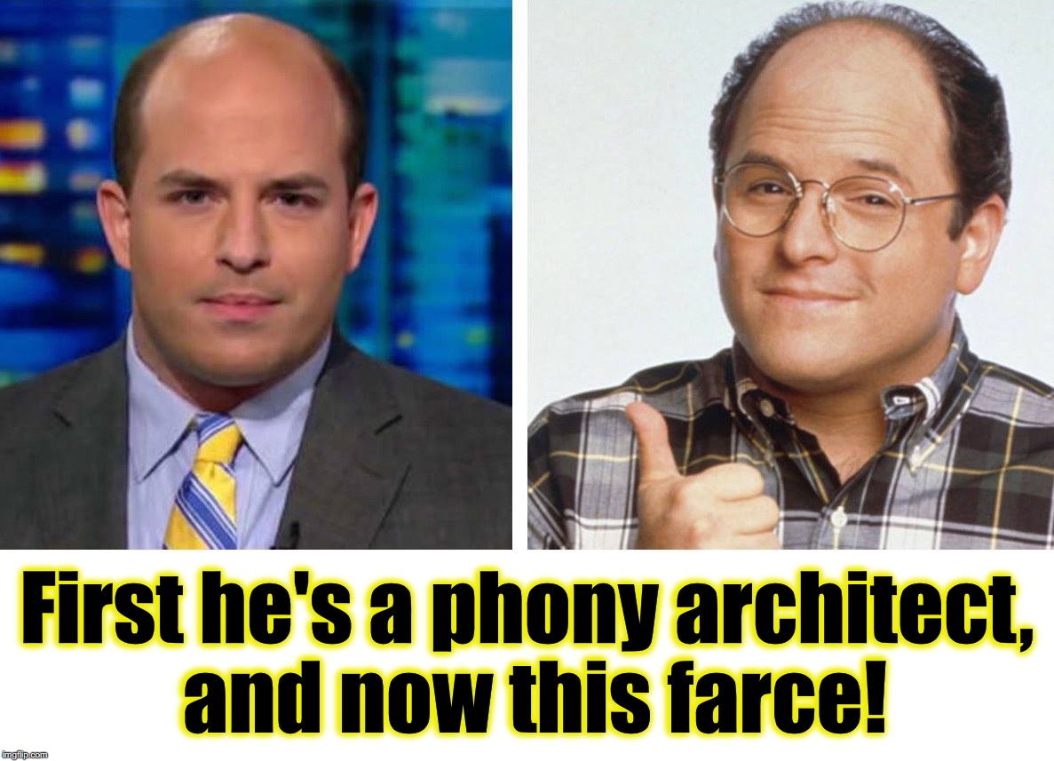 First he's a phony architect, and now this farce! | image tagged in george costanza,cnn fake news | made w/ Imgflip meme maker