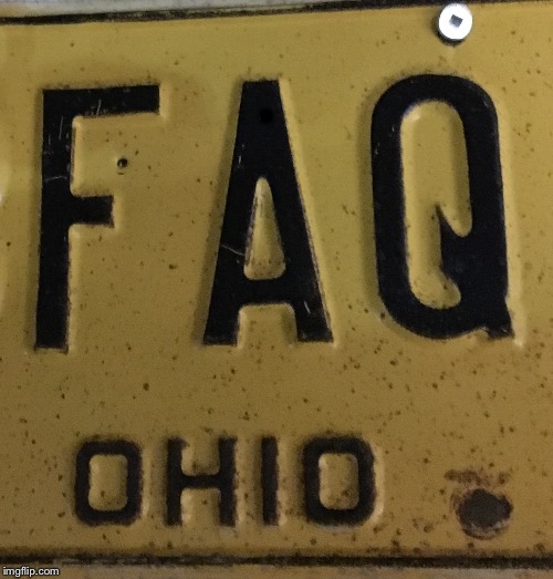 FAQ plate  | . | image tagged in faq plate | made w/ Imgflip meme maker
