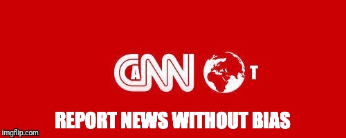REPORT NEWS WITHOUT BIAS | made w/ Imgflip meme maker