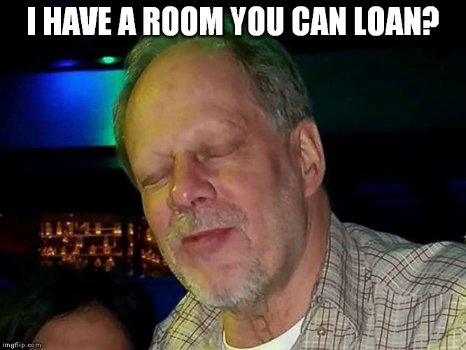 I HAVE A ROOM YOU CAN LOAN? | image tagged in one nut bag | made w/ Imgflip meme maker