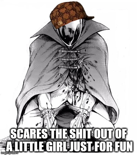 Scumbag Mirror Man | SCARES THE SHIT OUT OF A LITTLE GIRL JUST FOR FUN | image tagged in attack on titan | made w/ Imgflip meme maker