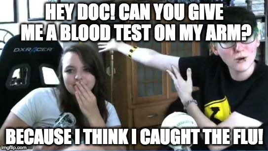 Arm Showing | HEY DOC! CAN YOU GIVE ME A BLOOD TEST ON MY ARM? BECAUSE I THINK I CAUGHT THE FLU! | image tagged in arm showing | made w/ Imgflip meme maker