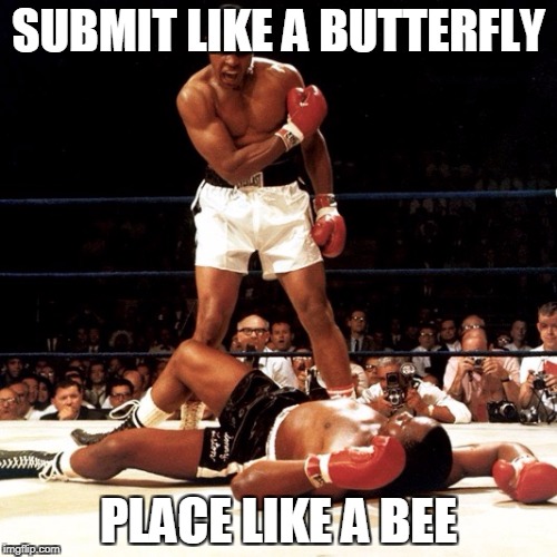 RIP Muhammad Ali | SUBMIT LIKE A BUTTERFLY; PLACE LIKE A BEE | image tagged in rip muhammad ali | made w/ Imgflip meme maker