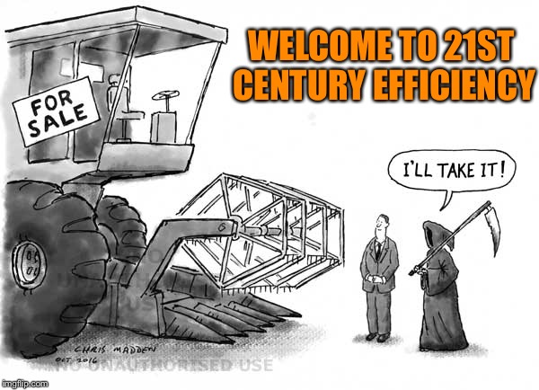 WELCOME TO 21ST CENTURY EFFICIENCY | made w/ Imgflip meme maker