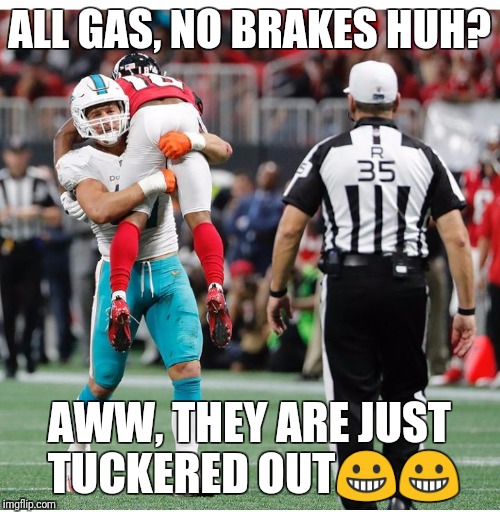 ALL GAS, NO BRAKES HUH? AWW, THEY ARE JUST TUCKERED OUT😀😀 | image tagged in k teezy | made w/ Imgflip meme maker