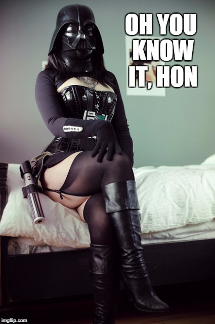 OH YOU KNOW IT, HON | made w/ Imgflip meme maker