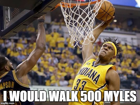 I WOULD WALK 500 MYLES | image tagged in i would walk 500 myles | made w/ Imgflip meme maker