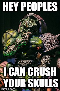 HEY PEOPLES; I CAN CRUSH YOUR SKULLS | image tagged in bone snapper the cave troll,bonesnapper the cave troll,skullcrusher,skulls | made w/ Imgflip meme maker