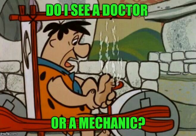 Fred Flintstone driving  | DO I SEE A DOCTOR; OR A MECHANIC? | image tagged in fred flintstone,driving,memes,funny | made w/ Imgflip meme maker
