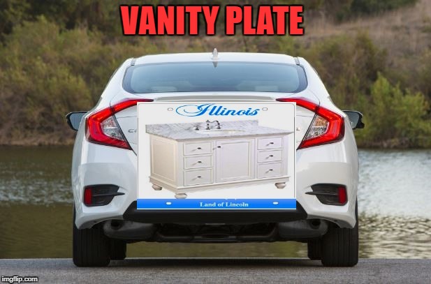 VANITY PLATE | image tagged in vanity | made w/ Imgflip meme maker