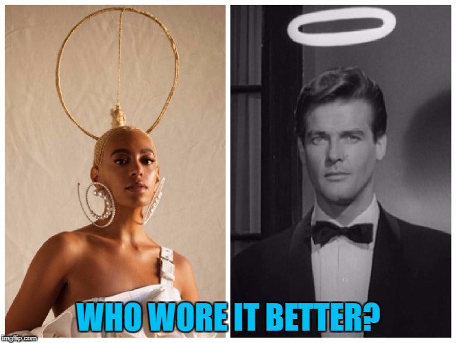 That's Solange Knowles (left :)) who wasn't happy when a magazine photoshopped out her, er, "hairstyle" | WHO WORE IT BETTER? | image tagged in memes,solange knowles,roger moore,the saint,hair,fashion | made w/ Imgflip meme maker