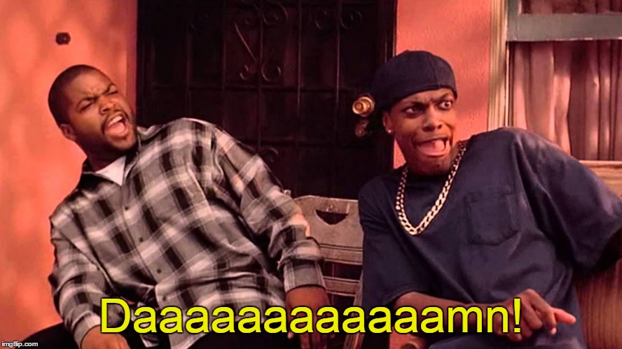 Daaaaaaaaaaaamn! | made w/ Imgflip meme maker