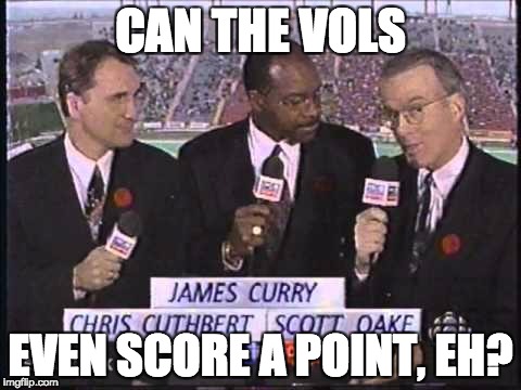 CAN THE VOLS; EVEN SCORE A POINT, EH? | image tagged in football,canada | made w/ Imgflip meme maker