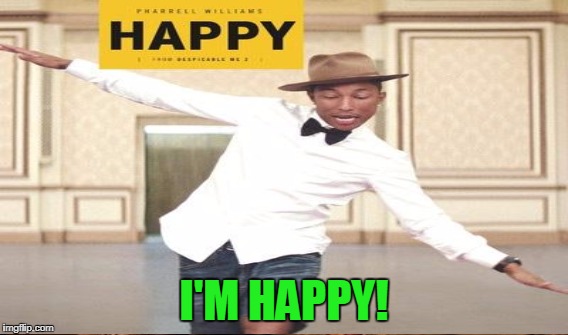 I'M HAPPY! | made w/ Imgflip meme maker